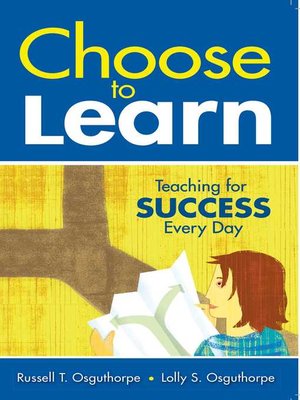 Choose to Learn: Teaching for Success Every Day - ebook